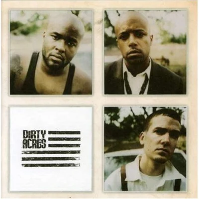 Dirty Acres 專輯 Cunninlynguists/Eligh/The Grouch