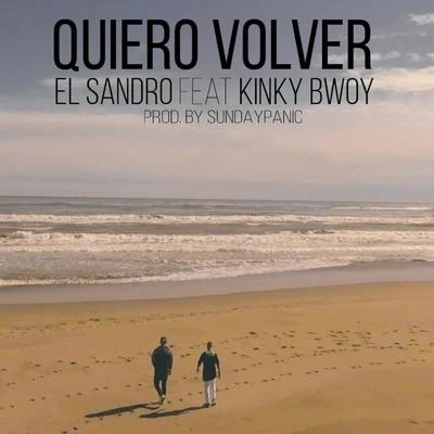 Quiero Volver 專輯 Kinky Bwoy