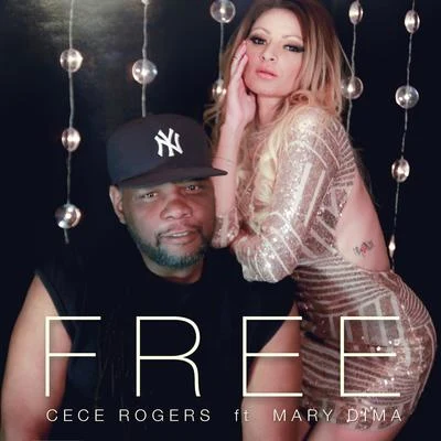 Free 专辑 CeCe Rogers