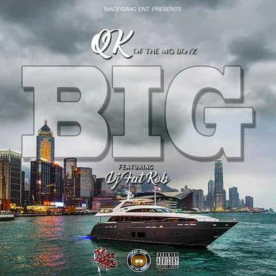 Big (feat. DJ Fat Rob) 專輯 DJ Fat Rob/Janenti Filmz