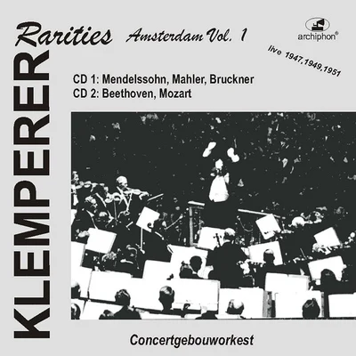 BRUCKNER, A.: Symphony No. 4BEETHOVEN, L. van: Symphonies Nos. 7 and 8 (Klemperer Rarities: Amsterdam, Vol. 1) (Klemperer) (1947-1951) 專輯 Aase Nordmo Lovberg/Otto Klemperer/Wilhelm Pitz/Hans Hotter/PHILHARMONIA ORCHESTRA