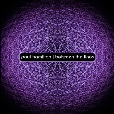 Between the Lines 專輯 Paul Hamilton/Orelse/Don Vitalo/Intelligent Technology/Houseamigo DJs