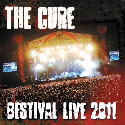 Bestival Live 2011 专辑 The Cure