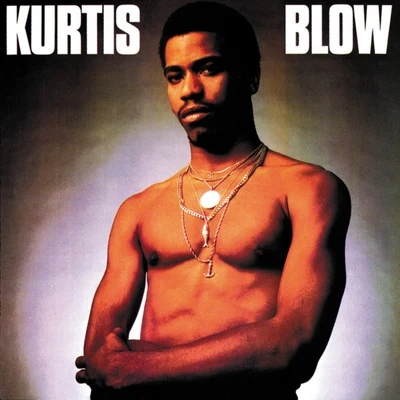 Kurtis Blow 專輯 Kurtis Blow/Ready For The World/The Whispers/Commodores/Diana Ross