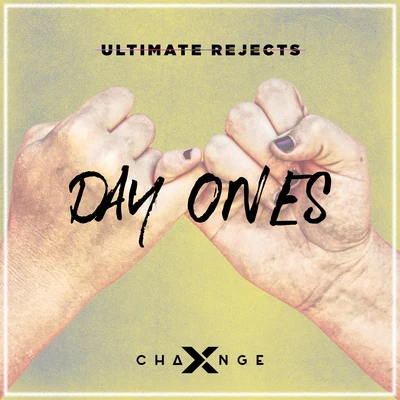 Day Ones 專輯 Ultimate Rejects