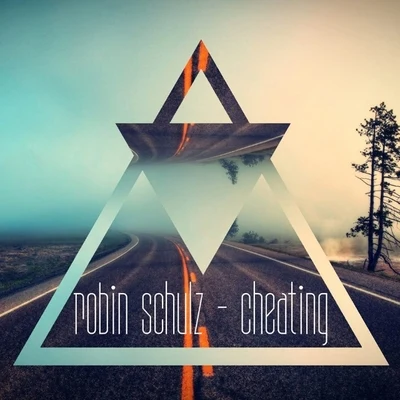 Cheating (Bootleg) 专辑 Erika Sirola/Robin Schulz