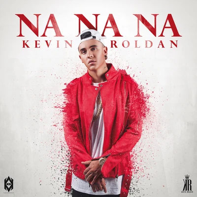 Na Na Na 專輯 Kevin Roldan