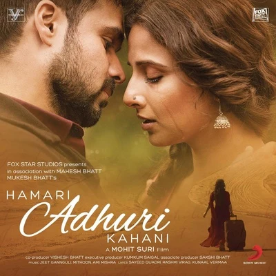 Hamari Adhuri Kahani 專輯 Jeet Gannguli