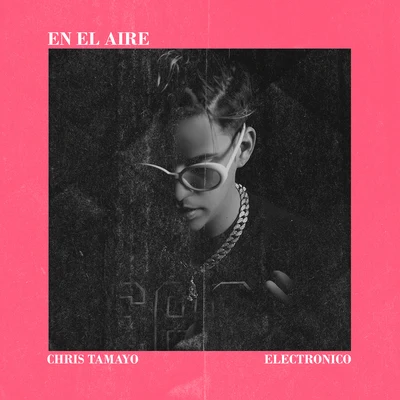 En el Aire 專輯 Chris Tamayo/Kadel/Artigas