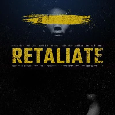 Retaliate 專輯 Rydah J. Klyde/Yung Prince/Hunnidd P