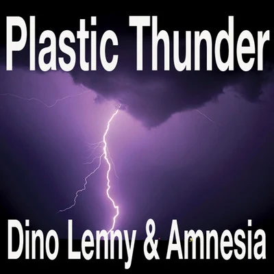 AmnesiaSprinky Plastic Thunder