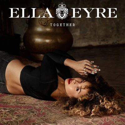 Ella Eyre Together