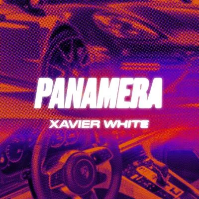 Panamera 專輯 Xavier White/Paul Couture