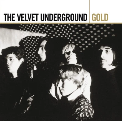 Gold 專輯 The Velvet Underground