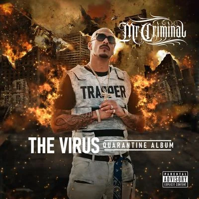 The Virus Quarantine Album 專輯 Mr. Criminal