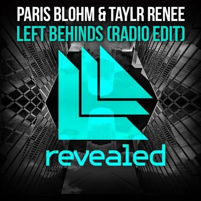 Left Behinds (Radio Edit) 專輯 Paris Blohm