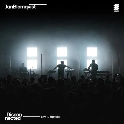 Disconnected - Live In Munich 專輯 Jan Blomqvist/Elena Pitoulis/Robbie Rivera