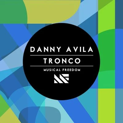 Tronco 專輯 Jordan Magro/Danny Avila/Ekko City