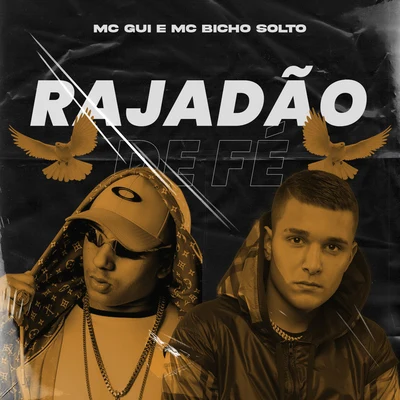 Rajadão de Fé 專輯 MC Bicho Solto