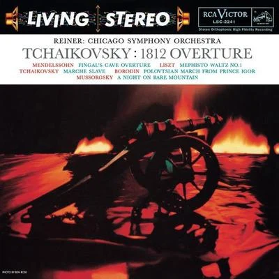 Fritz Reiner Tchaikovsky: Overture solennelle, 1812, Op. 49; Marche slave, Op. 32 - Sony Classical Originals (2004 Remastered for SACD)