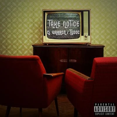 Take Notice (feat. Ty Doc) 专辑 FRE$H/CJ Warren/KyleYDG