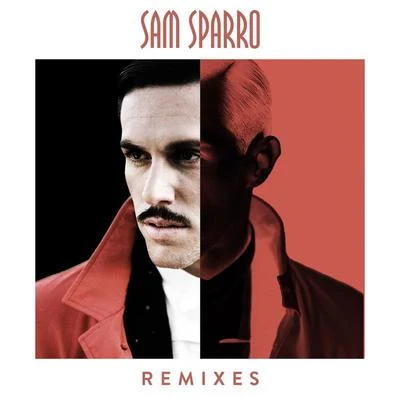 Sam Sparro Remixes