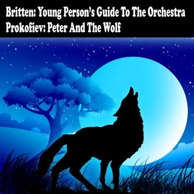 Britten: Young Person's Guide To The Orchestra And Prokofiev: Peter And The Wolf 專輯 The Concertgebouw Orchestra of Amsterdam