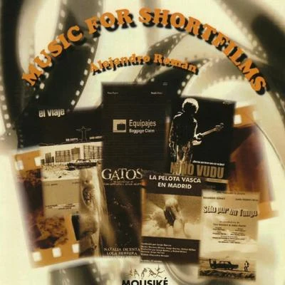 Music For Shortfilms (Original Motion Picture Soundtrack) 專輯 Alejandro Román/Sara Socas/Jorge Salan