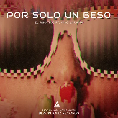 Por Solo Un Beso 专辑 Yako Lapauta/Delirious