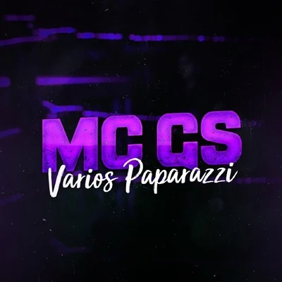 Varios Paparazzi 专辑 Mc GS/MC Nego Blue