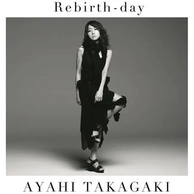 Rebirth-day 專輯 高垣彩陽