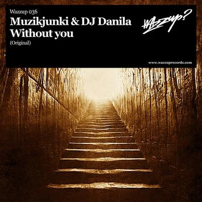 Without You 專輯 Muzikjunki/Sean Declase