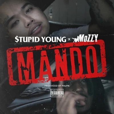 Mando (feat. Mozzy) 專輯 $tupid Young