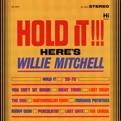 Al Jackson Jr.Willie MitchellAl GreenLynda Carter Hold It!