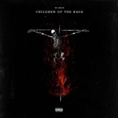 Children Of The Rage! 專輯 Jay 5/OG Maco