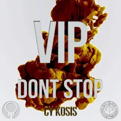 Dont Stop (VIP) 專輯 Gutter Brothers/Cy Kosis