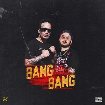 Bang Bang 专辑 Killa Hakan