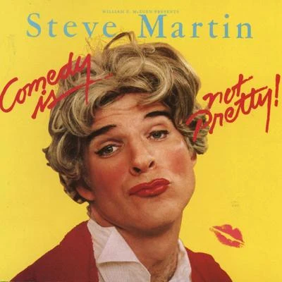 Comedy Is Not Pretty 專輯 Steve Martin/Edie Brikell/The Steep Canyon Rangers