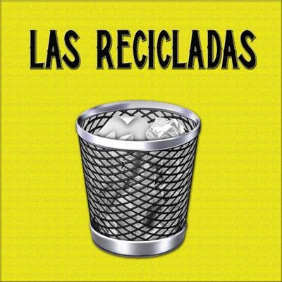 Las Recicladas (feat. Teddy) 专辑 Maiky