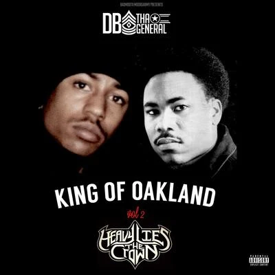 DB Tha GeneralKurt Diggler King of Oakland, Vol. 2 Heavy Lies the Crown