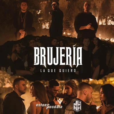 La Que Quiero (Brujería) 專輯 EstoeSPosdata