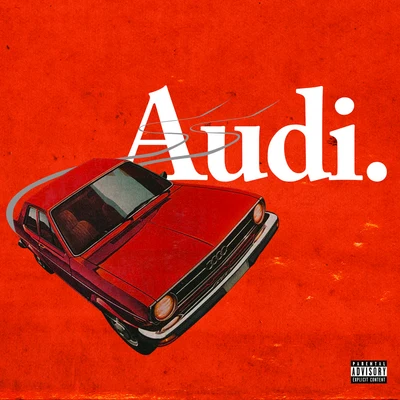 Audi. 专辑 smokepurpp/NGHTMRE/Flosstradamus