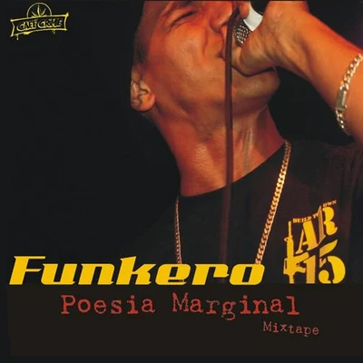 Poesia Marginal Mixtape 專輯 1Kilo/Funkero