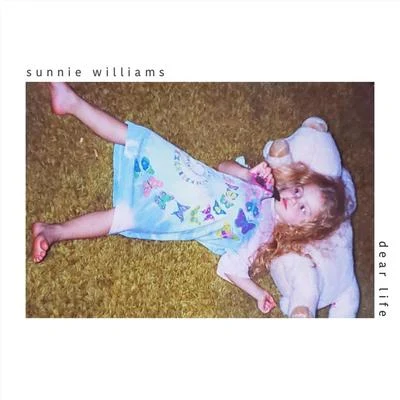 Dear Life 专辑 HIGHSOCIETY/Sunnie Williams