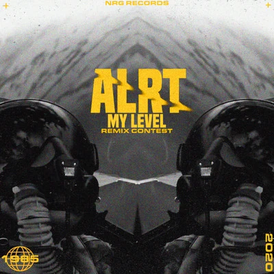 ALRT My Level (Remixes)