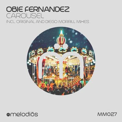 Carousel 专辑 Obie Fernandez/Nhexis