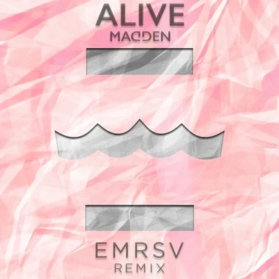 Alive (EMRSV Remix) 專輯 SAMME/Indigou/EMRSV