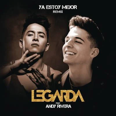 Ya Estoy Mejor (Remix) 專輯 Legarda/Rafee Mr. Amazing Boy