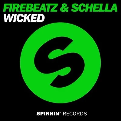 Wicked (Original Mix) 專輯 Firebeatz/Sander Van Doorn