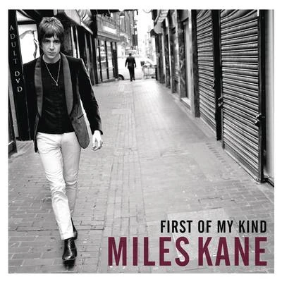 Miles Kane First of My Kind EP